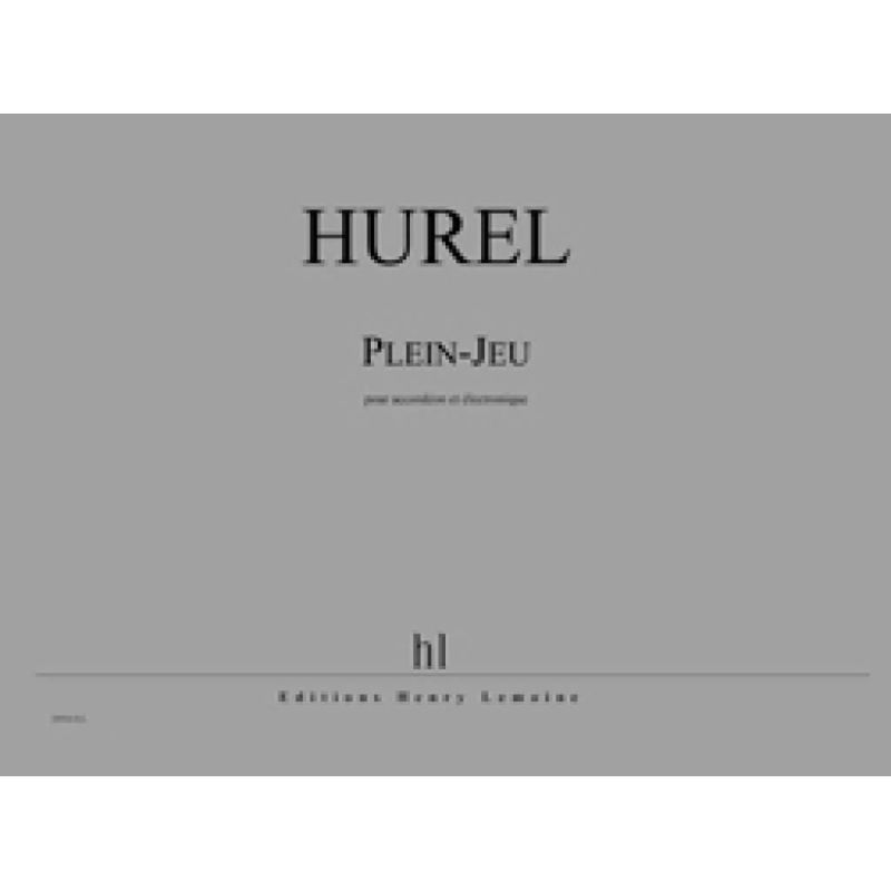 Hurel, Philippe - Plein-Jeu