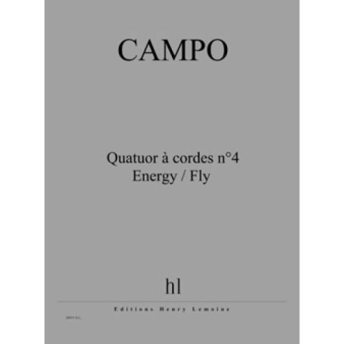 Campo, Régis - Quatuor à...