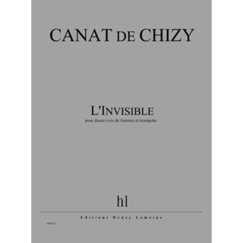 Chizy, Edith Canat De - L'Invisible