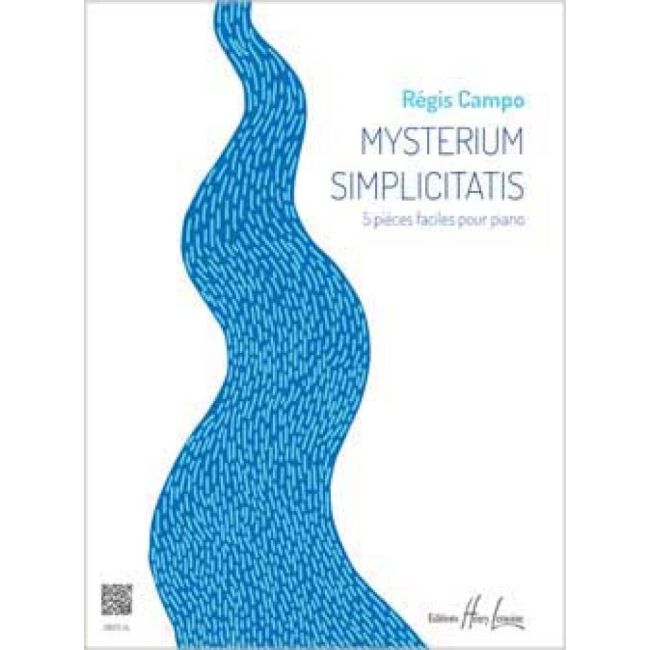 Campo, Régis - Mysterium Simplicitatis