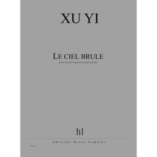 Xu, Yi - Le Ciel Brûle