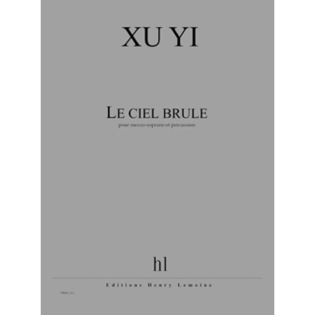 Xu, Yi - Le Ciel Brûle