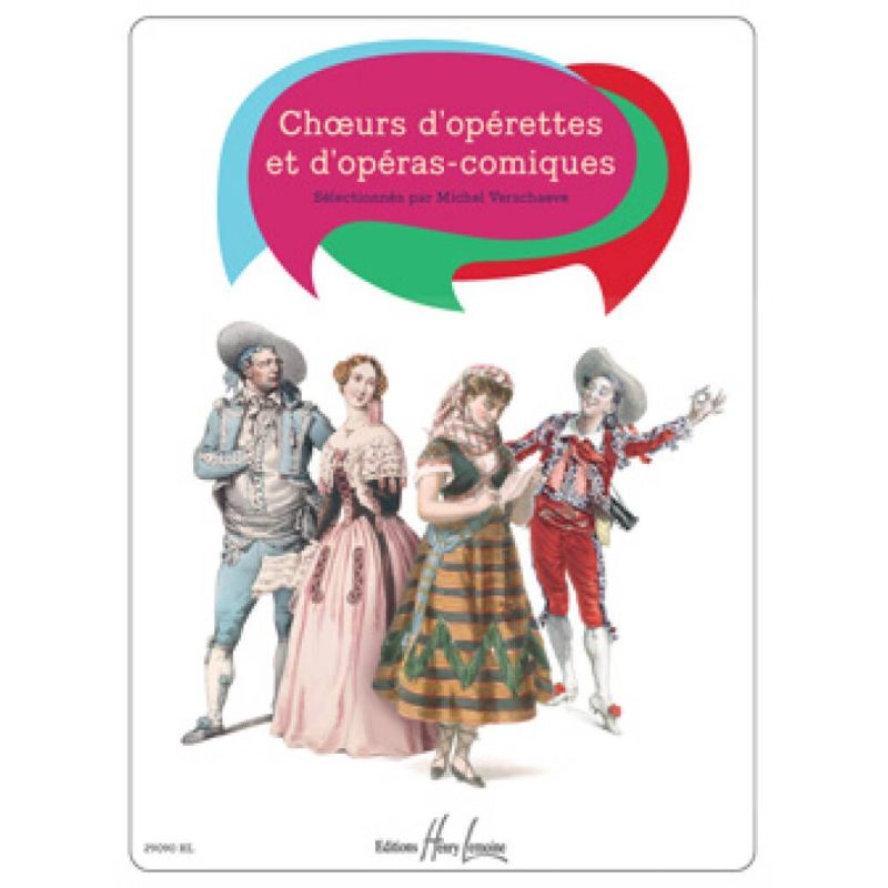 Verschaeve, Michel - Choeurs d'operettes et d'operas comiques