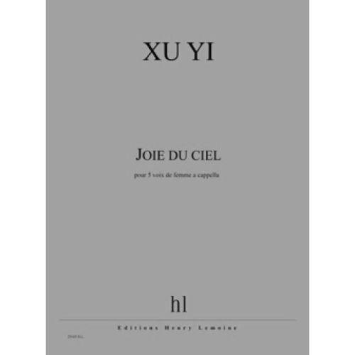 Xu, Yi - Joie du ciel