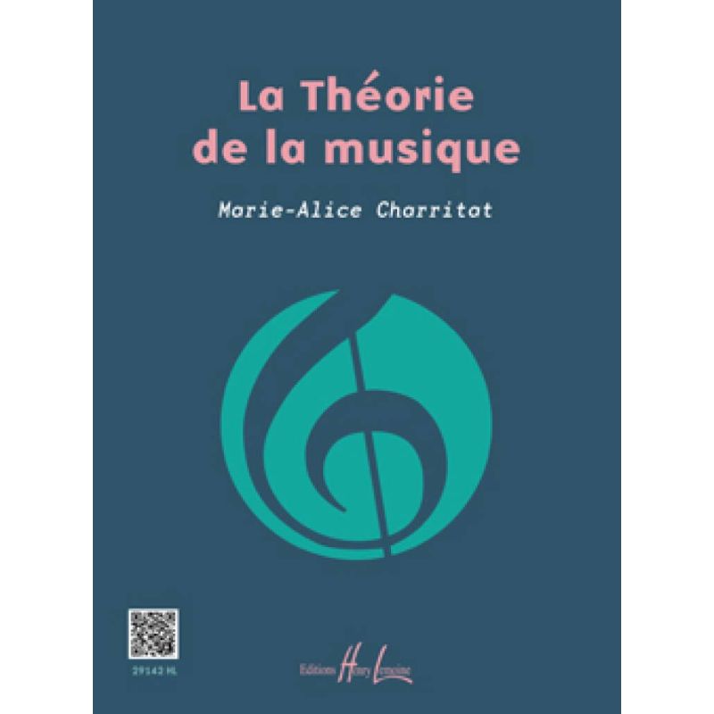 Charritat, Marie-Alice - La Théorie de la musique
