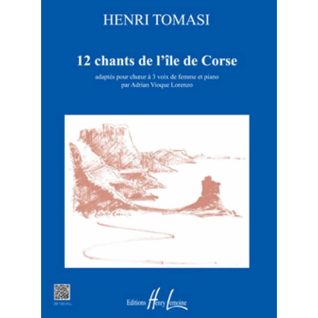 Tomasi, Henri - Chants de l'Ile de Corse (12)