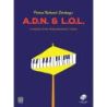 Deshays, Pierre-Richard - A.D.N. & L.O.L.