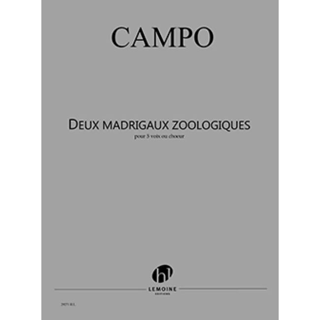 Campo, Régis - Madrigaux Zoologiques (2)