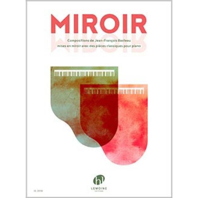 Basteau, Jean Francois - Miroir