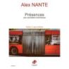 Nante, Alex - Présences: Suite No.1