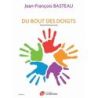 Basteau, Jean-Francois - Du Bout Des Doigts