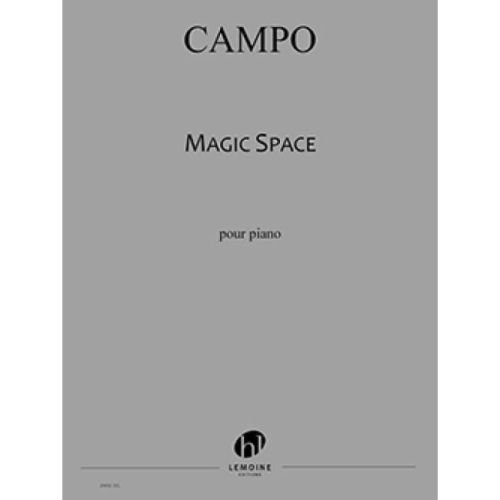 Campo, Régis - Magic Space...