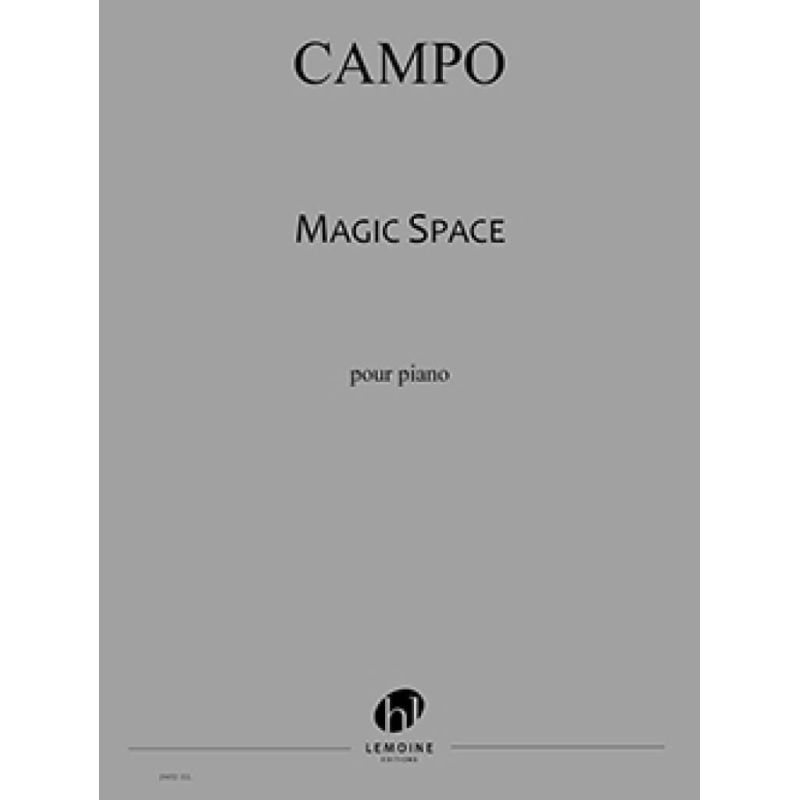 Campo, Régis - Magic Space 1 & 2