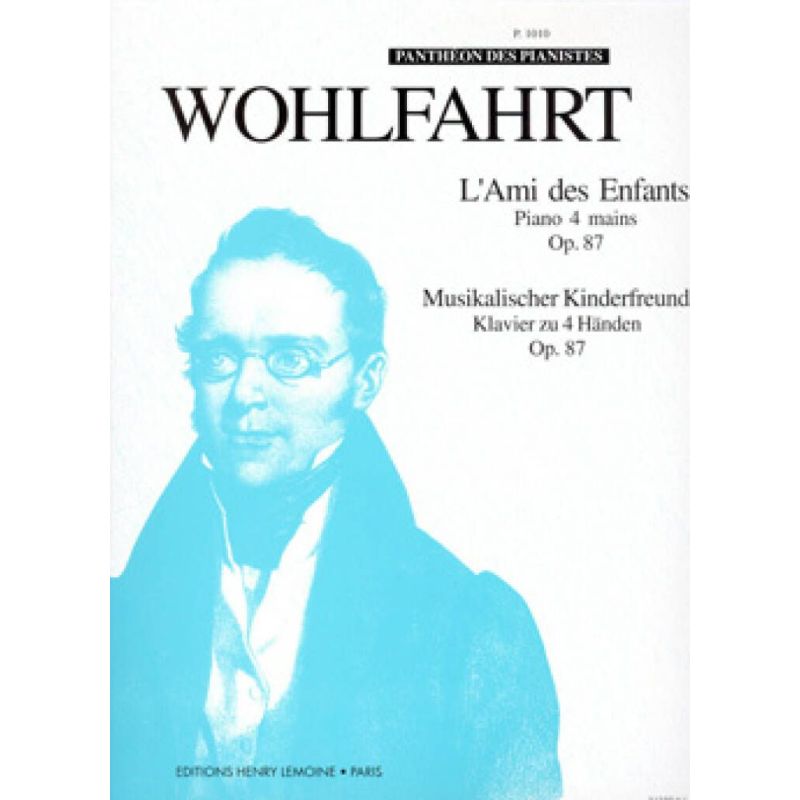 Wohlfahrt, Heinrich - Ami des enfants Op.87