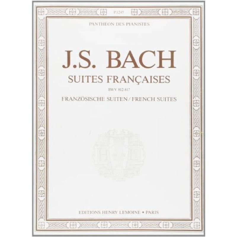 Bach, Johann Sebastian - Suites françaises