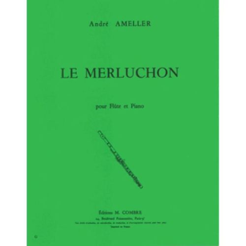 Ameller, André - Le merluchon