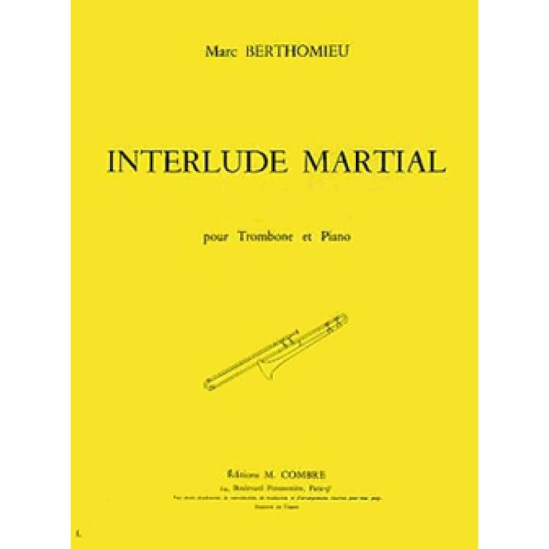 Berthomieu, Marc - Interlude martial