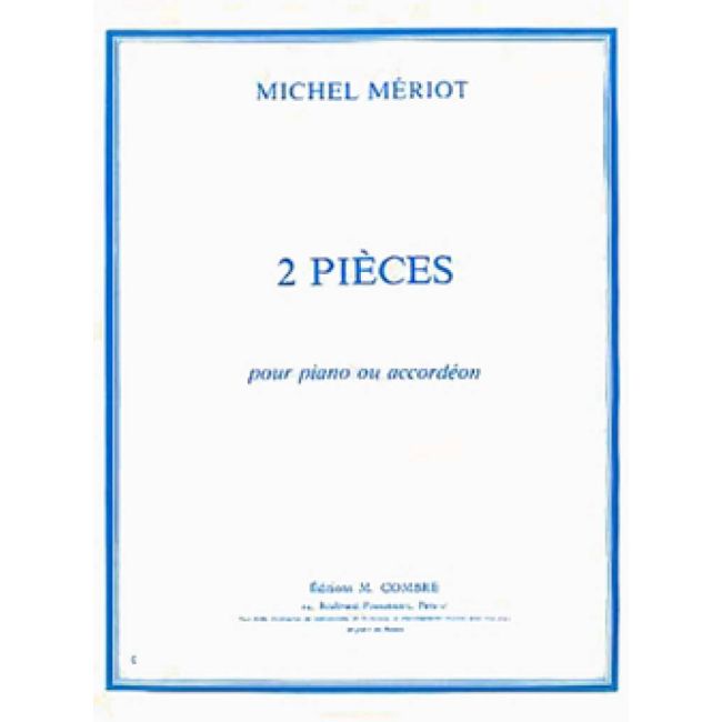 Meriot, Michel - Pièces (2) : Mélodie - Petite valse