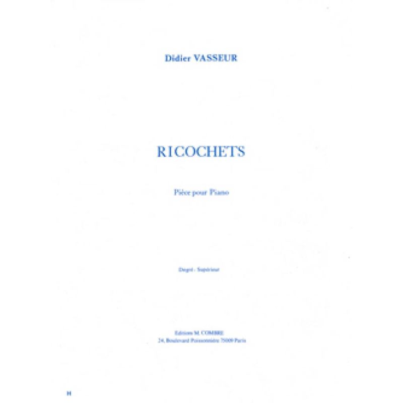 Vasseur, Didier - Ricochets