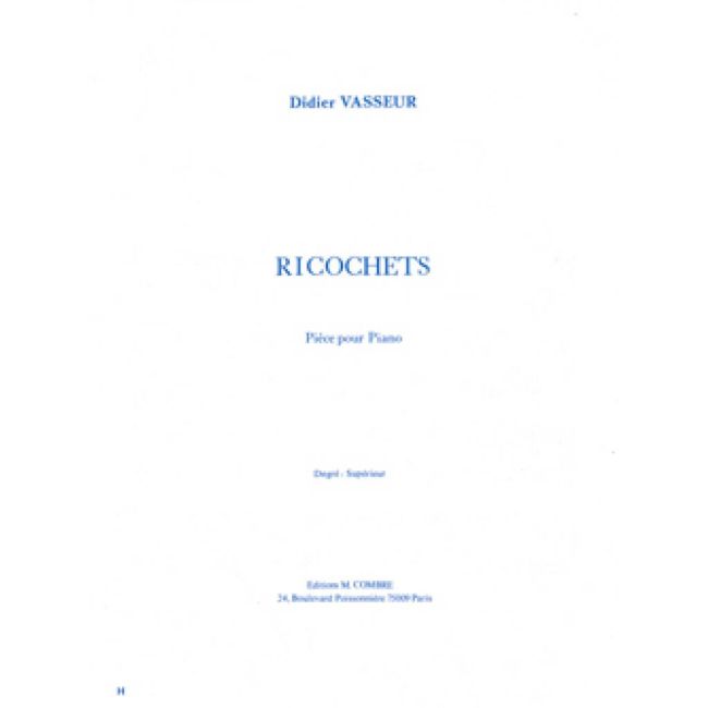 Vasseur, Didier - Ricochets