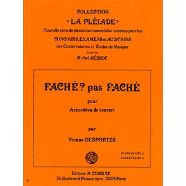 Desportes, Yvonne - Fâché, pas fâché