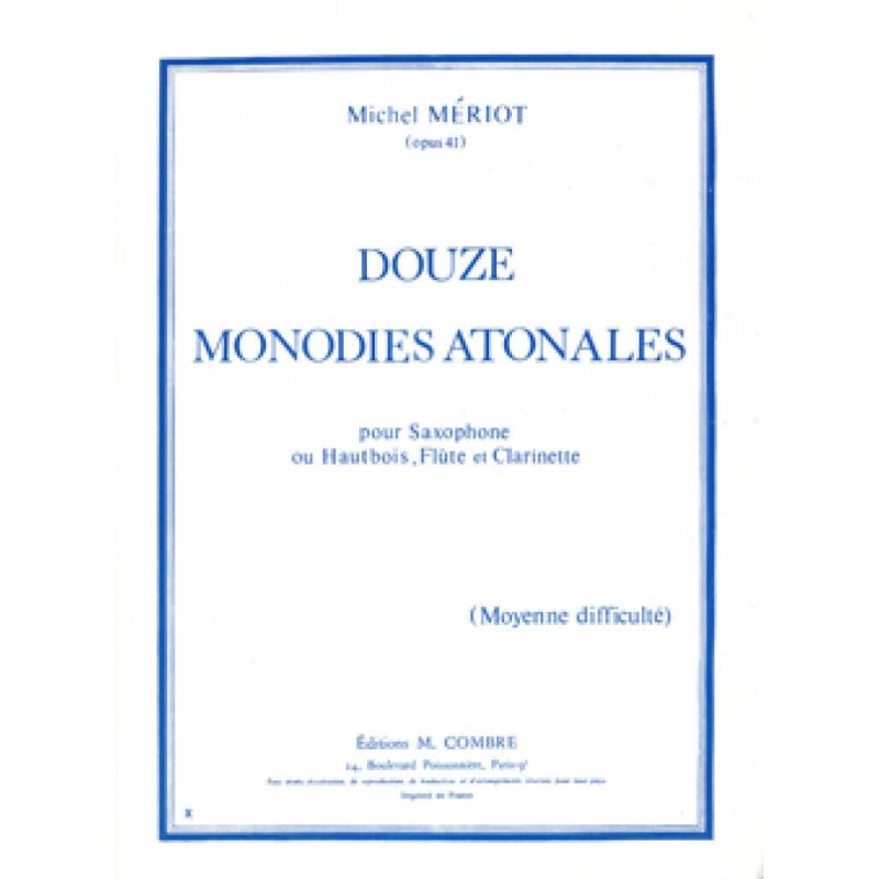 Meriot, Michel - Monodies atonales (12)