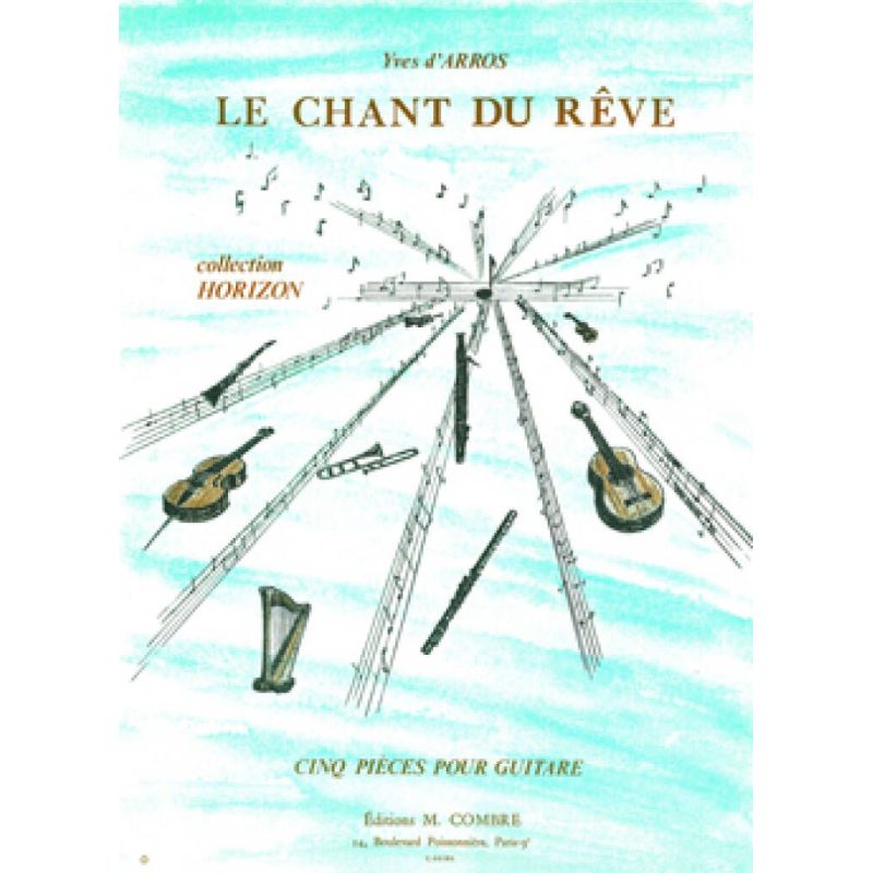 Arros, D' - Le chant du rêve (5 pièces)