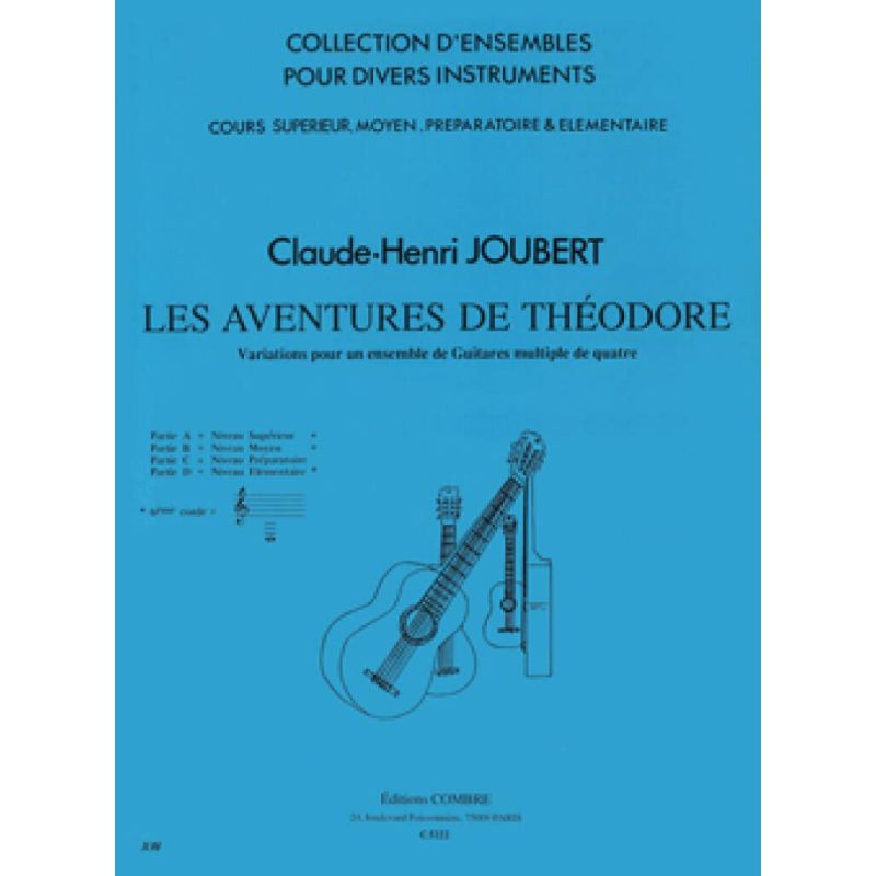 Joubert, Claude-Henry - Les Aventures de Théodore