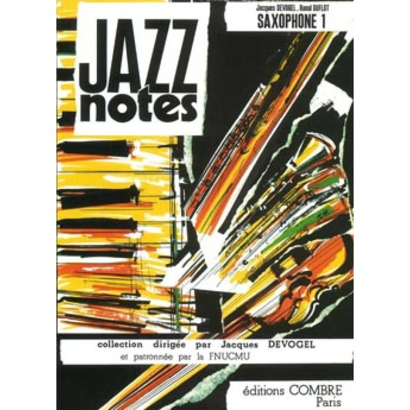 Devogel & Duflot - Jazz Notes Saxophone 1 : Tiffany - Lido