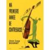 Dehant, Jean-Loup - Ma première année de contrebasse