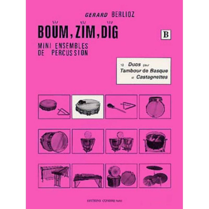 Berlioz, Gérard - Boum, Zim, Dig Vol.B - 12 duos