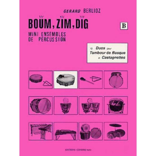 Berlioz, Gérard - Boum, Zim, Dig Vol.B - 12 duos