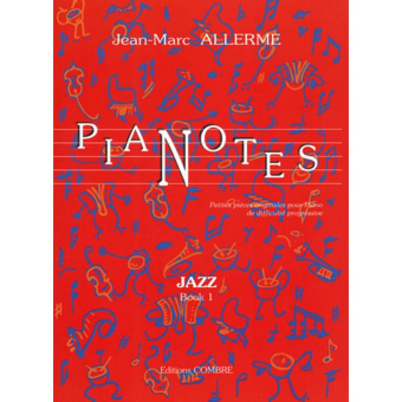 Allerme, Jean-Marc - Pianotes Jazz - book 1