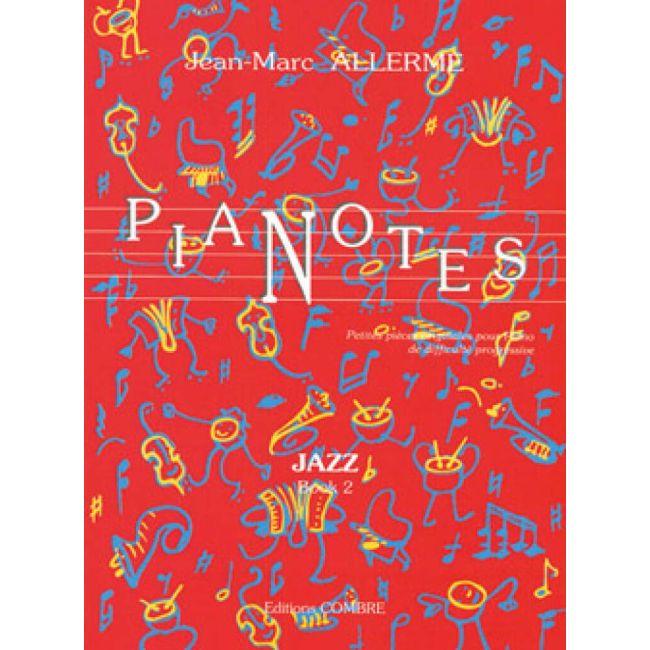 Allerme, Jean-Marc - Pianotes Jazz - book 2