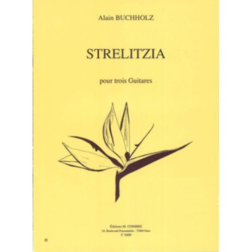 Buchholz, Alain - Strelitzia