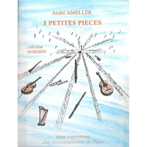Ameller, André - Petites...
