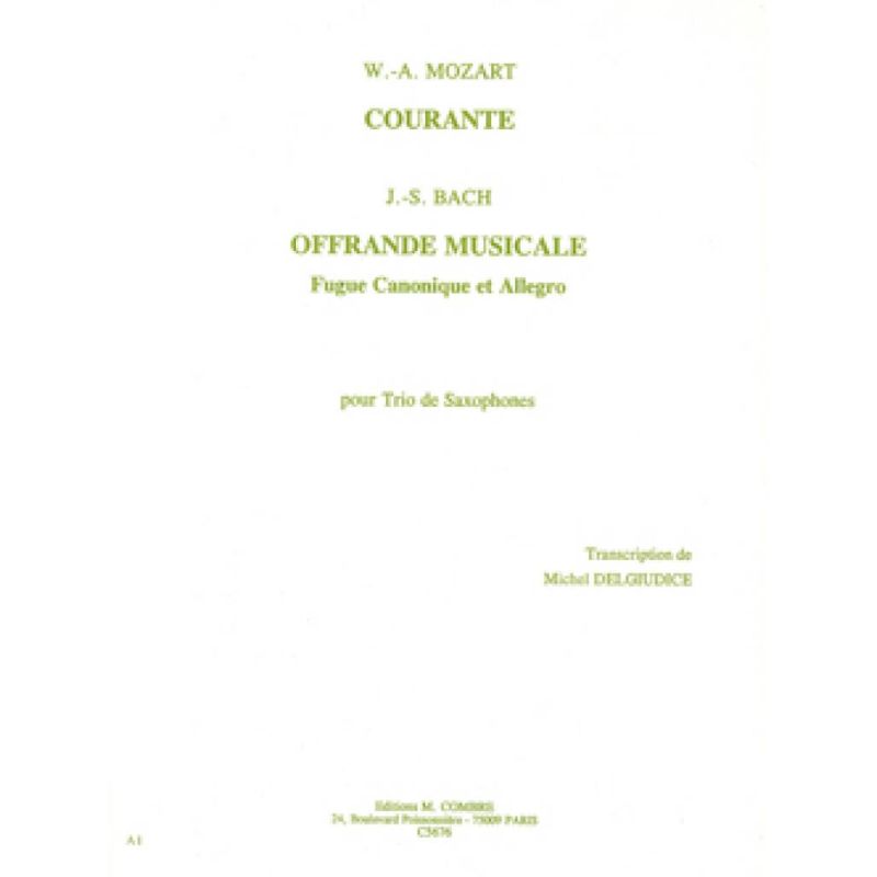 Mozart & Bach - Courante / Offrande musicale
