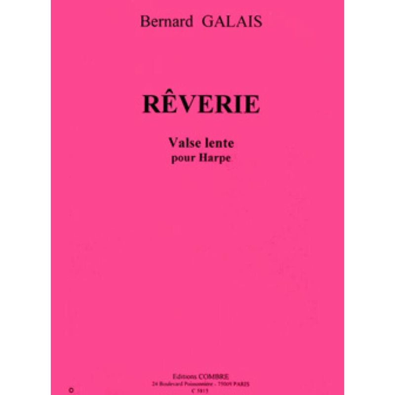 Galais, Bernard - Rêverie (valse lente)