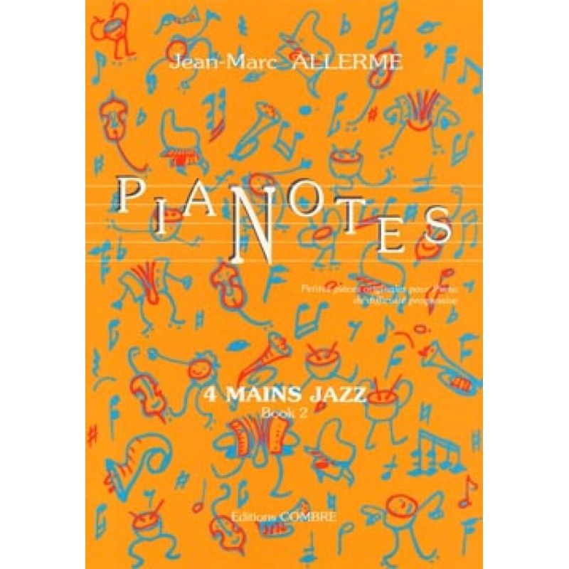 Allerme, Jean-Marc - Pianotes 4 mains Jazz Book 2