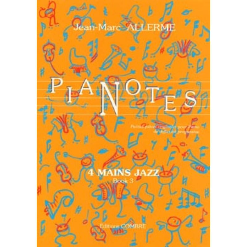 Allerme, Jean-Marc - Pianotes 4 mains Jazz Book 3