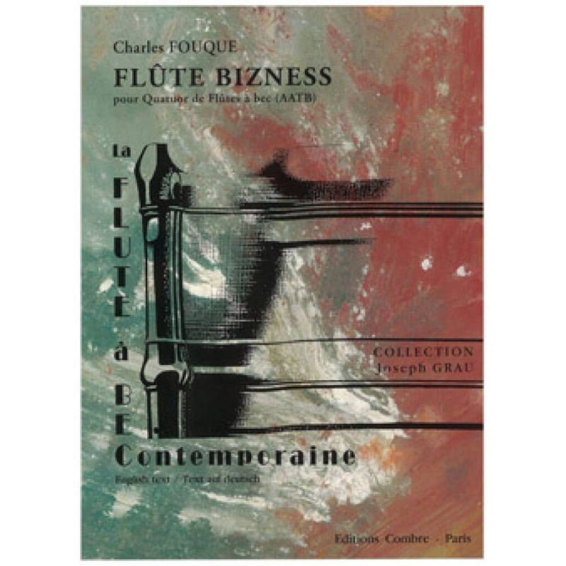 Fouque, Charles - Flûte bizness