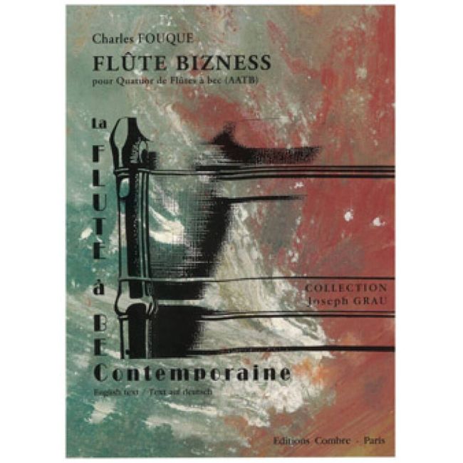 Fouque, Charles - Flûte bizness