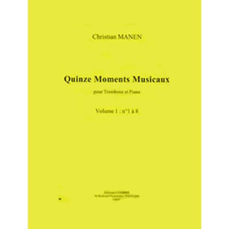 Manen, Christian - Moments musicaux (15) Vol.1 n°1 à 8