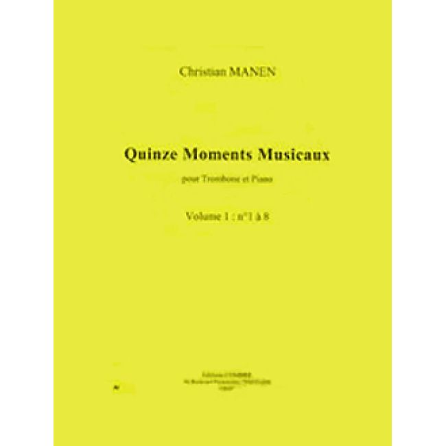 Manen, Christian - Moments musicaux (15) Vol.1 n°1 à 8