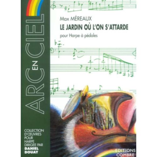 Mereaux, Max - Le Jardin où...
