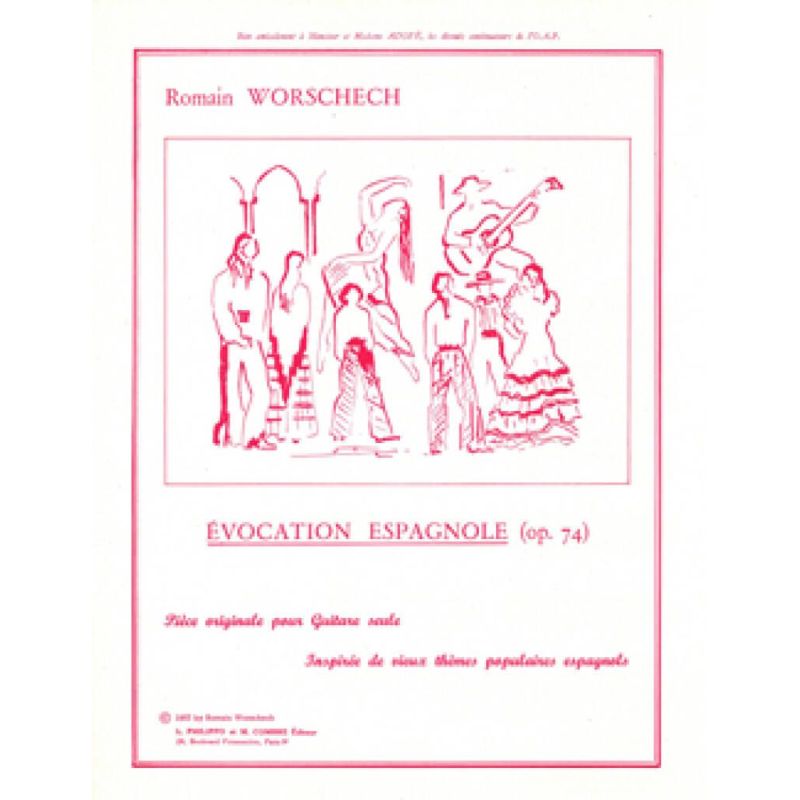 Worschech, Romain - Evocation espagnole Op.74