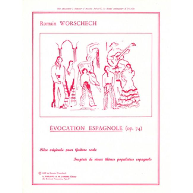 Worschech, Romain - Evocation espagnole Op.74