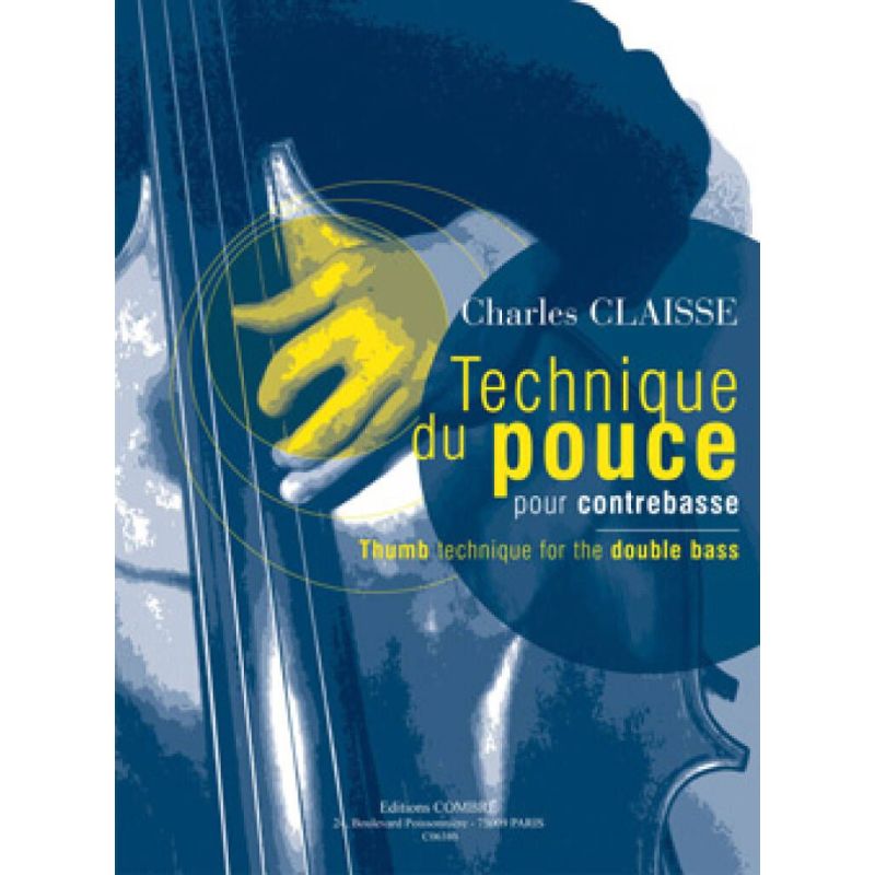 Claisse, Charles - Technique du pouce