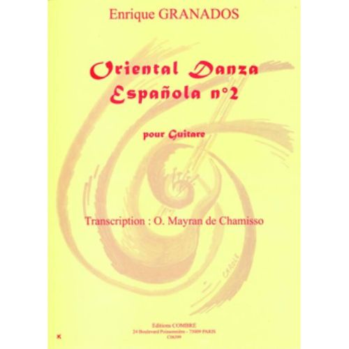 Granados & Chamisso - Danza espanola n°2 Oriental