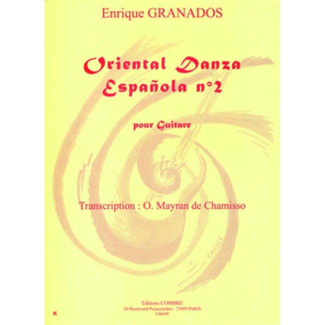 Granados & Chamisso - Danza espanola n°2 Oriental